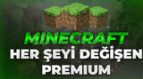 MİNECRAFT HER ŞEYİ DEĞİŞEN PREMİUM (HESAP)