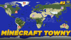 MİNECRAFT TOWNY MAP - 6 GB