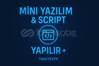 ✔✨ MİNİ YAZILIM & SCRIPT GELİŞTİRME HİZMETİ ✨