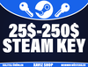 Minimum 25$-250$ / 350₺-8800₺ Steam Key