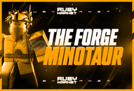 ⭐[MINOTAUR] Race - The Forge⭐