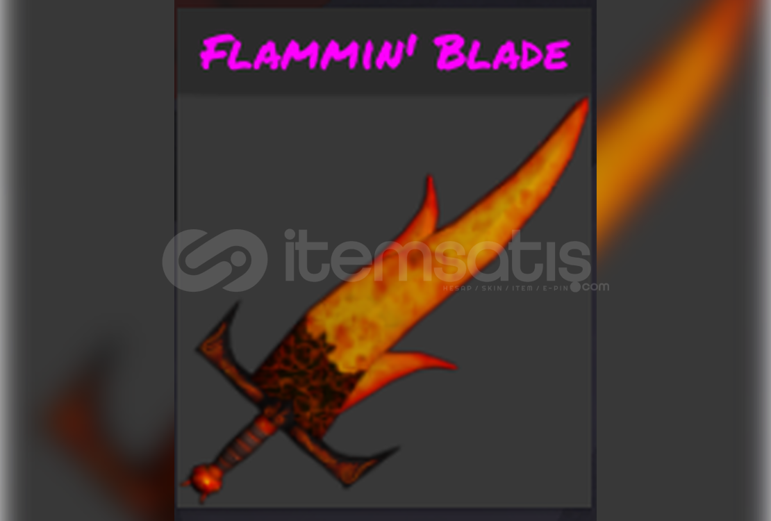 MM15✅ HIZLI TESLİMAT | FLAMMIN BLADE - EN UCUZU! MM15✅ HIZLI TESLİMAT | FLAMMIN BLADE - EN UCUZU!