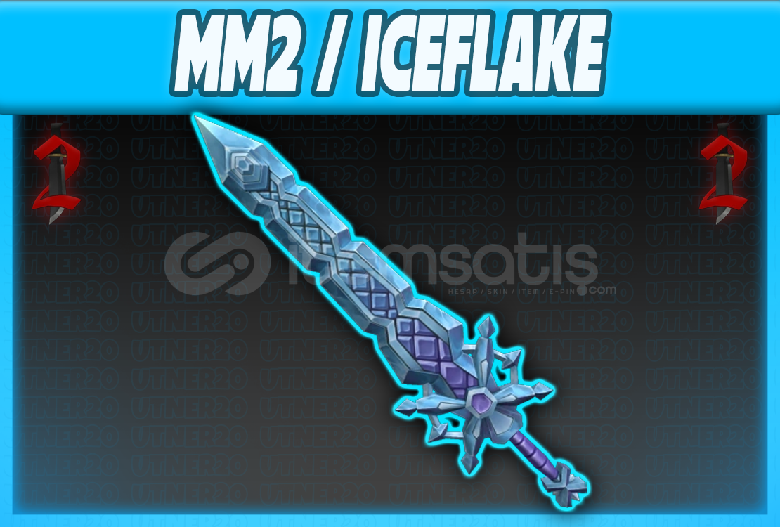 ⭐ MM2 / 2x Iceflake ⭐ ⭐ MM2 / 2x Iceflake ⭐
