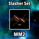 Slasher Set ⭐ MM2 Slasher Set ⭐ MM2