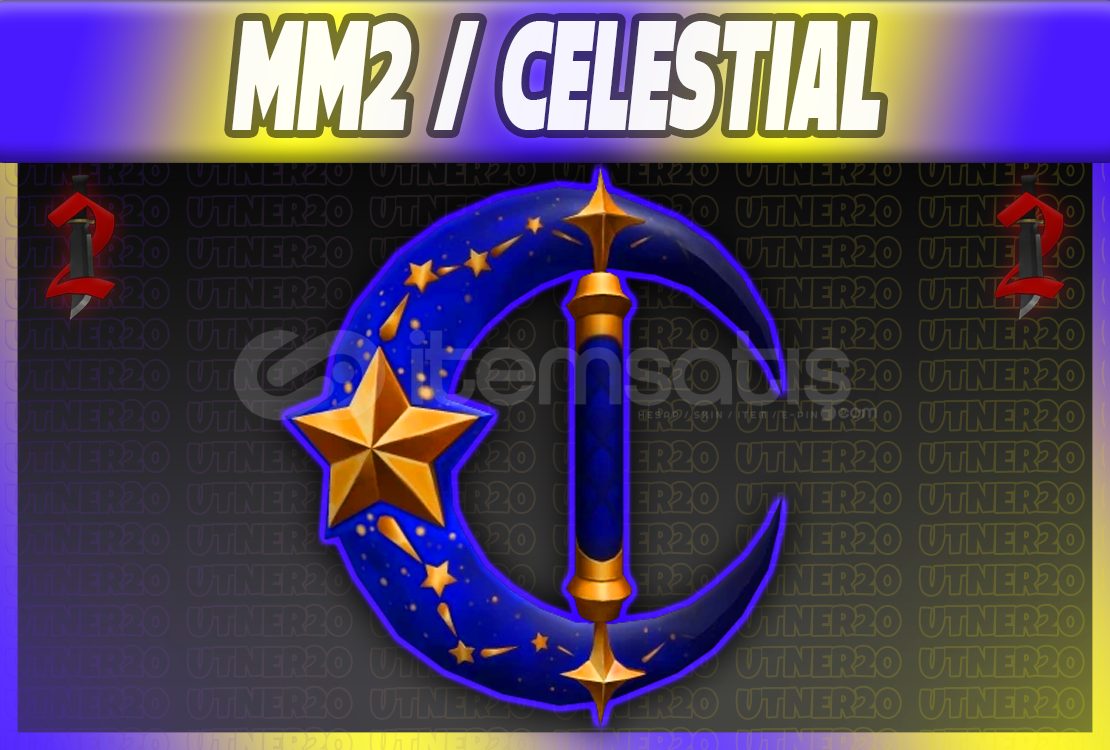 ⭐ MM2 / Celestial ⭐ ⭐ MM2 / Celestial ⭐