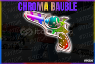 ⭐MM2 CHROMA BAUBLE 1 ADET⭐[En Uygunu]