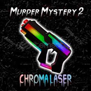 ???? [MM2] CHROMA LASER - Hızlı Teslimat ???? 