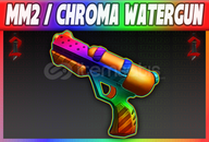 ⭐ MM2 / Chroma Watergun ⭐
