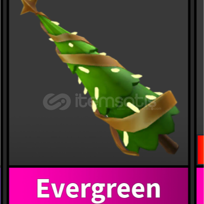 Mm2 EVERGREEN Mm2 EVERGREEN