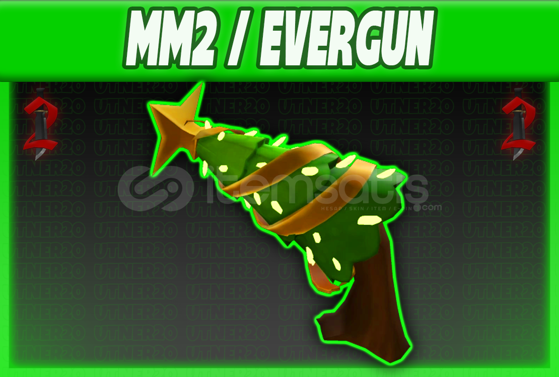 ⭐ MM2 / Evergun ⭐ ⭐ MM2 / Evergun ⭐
