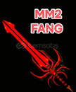 MM2 FANG