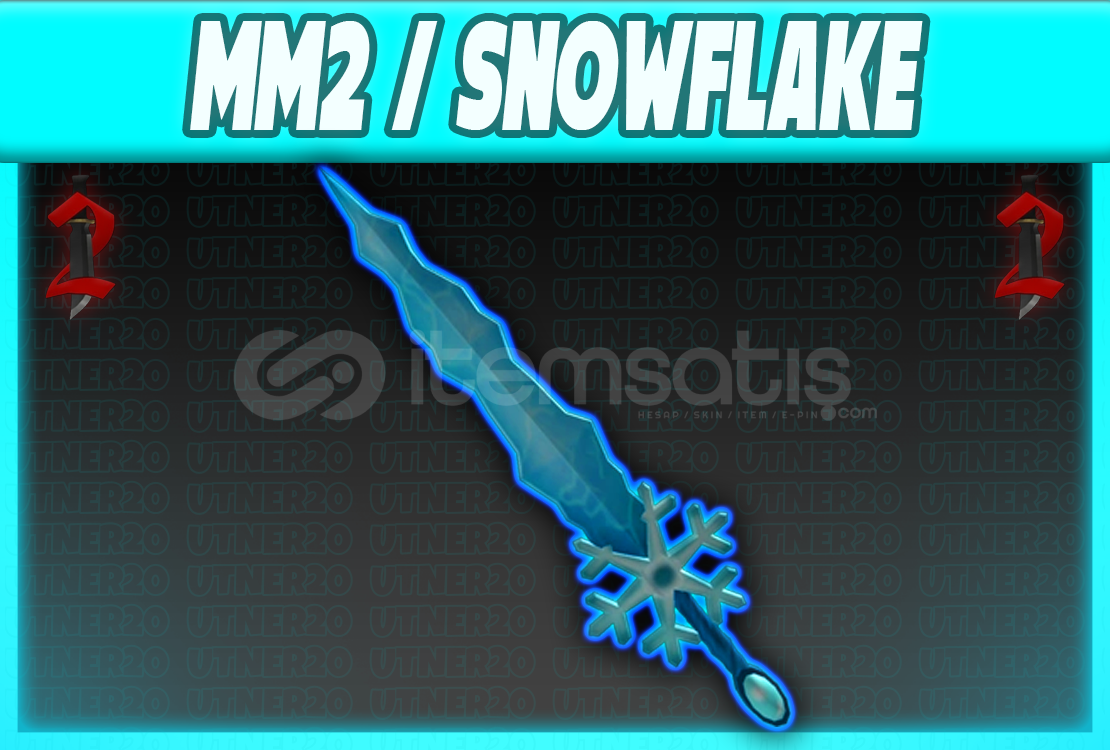⭐ MM2 / Snowflake ⭐ ⭐ MM2 / Snowflake ⭐
