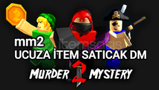 MM2 ucuzdan item satıcak aranır