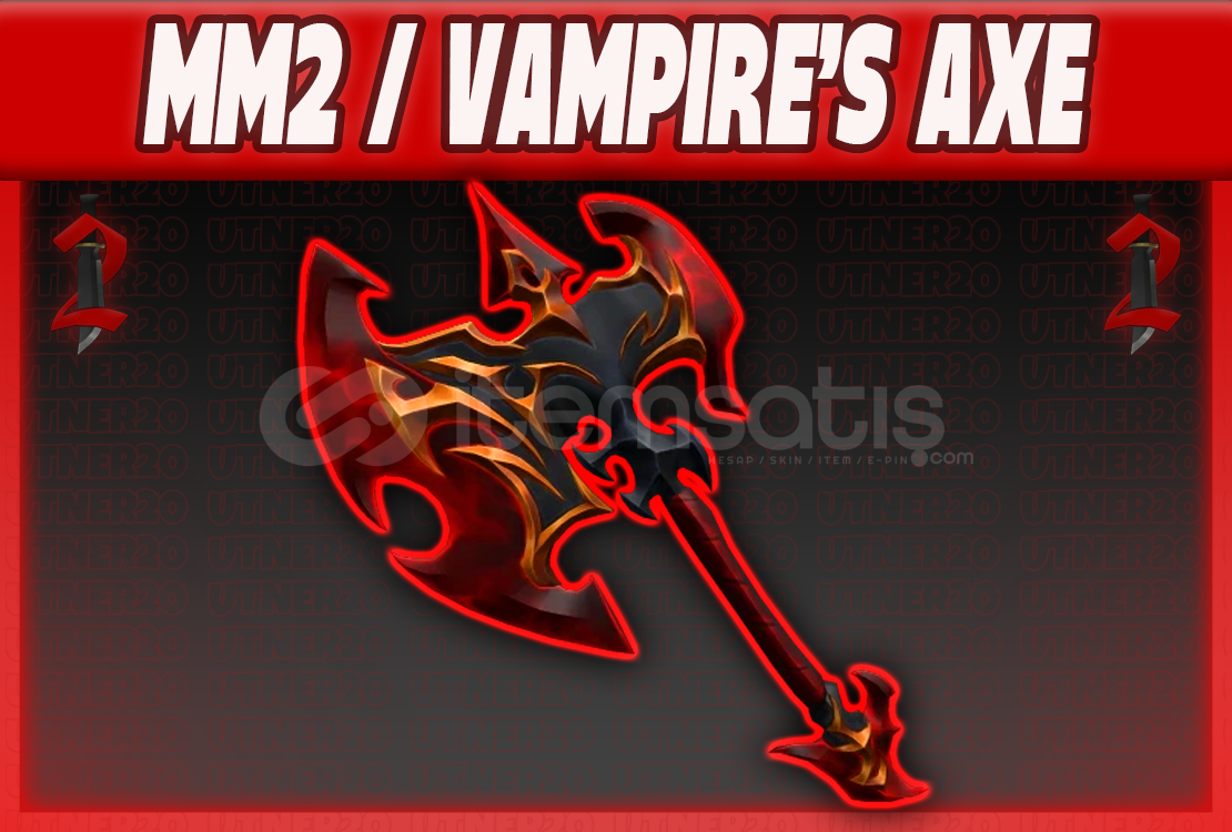 ⭐ MM2 / Vampire's Axe ⭐ ⭐ MM2 / Vampire's Axe ⭐