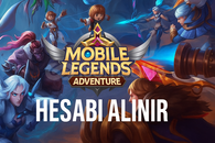 Mobile Legends Adventure (MLA) hesabı arıyorum.