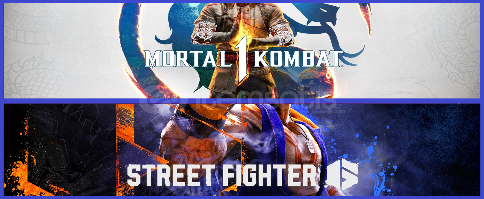 Mortal Kombat 1 + Street Fighter 6 Mortal Kombat 1 + Street Fighter 6