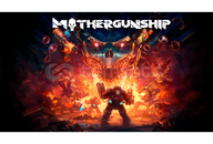Mothergunship
 + Garanti