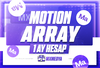 Motion Array 1 Aylık | Garantili | Kişisel