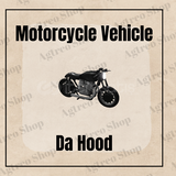 ????️Motorcycle Vehicle????️ - Da Hood