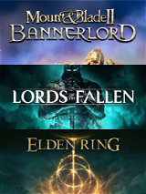 Mount & Blade II + Lords Fallen + Elden Ring