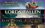 Mount & Blade II + Lords Fallen + Elden Ring