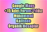 (MÜKEMMEL) Google Maps 15 Adet Yorum/Yıldız