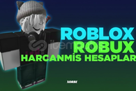 ⭐MÜKKEMEL ROBUX HARCANMIŞ ROBLOX HESAPLARI⭐
