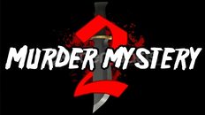 Murder Mystery 2 (açıklamayı okuyun)