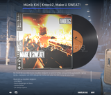 Müzik Kiti | Knock2, Make U SWEAT!