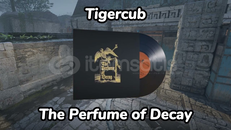 Müzik Kiti | Tigercub, The Perfume of Decay