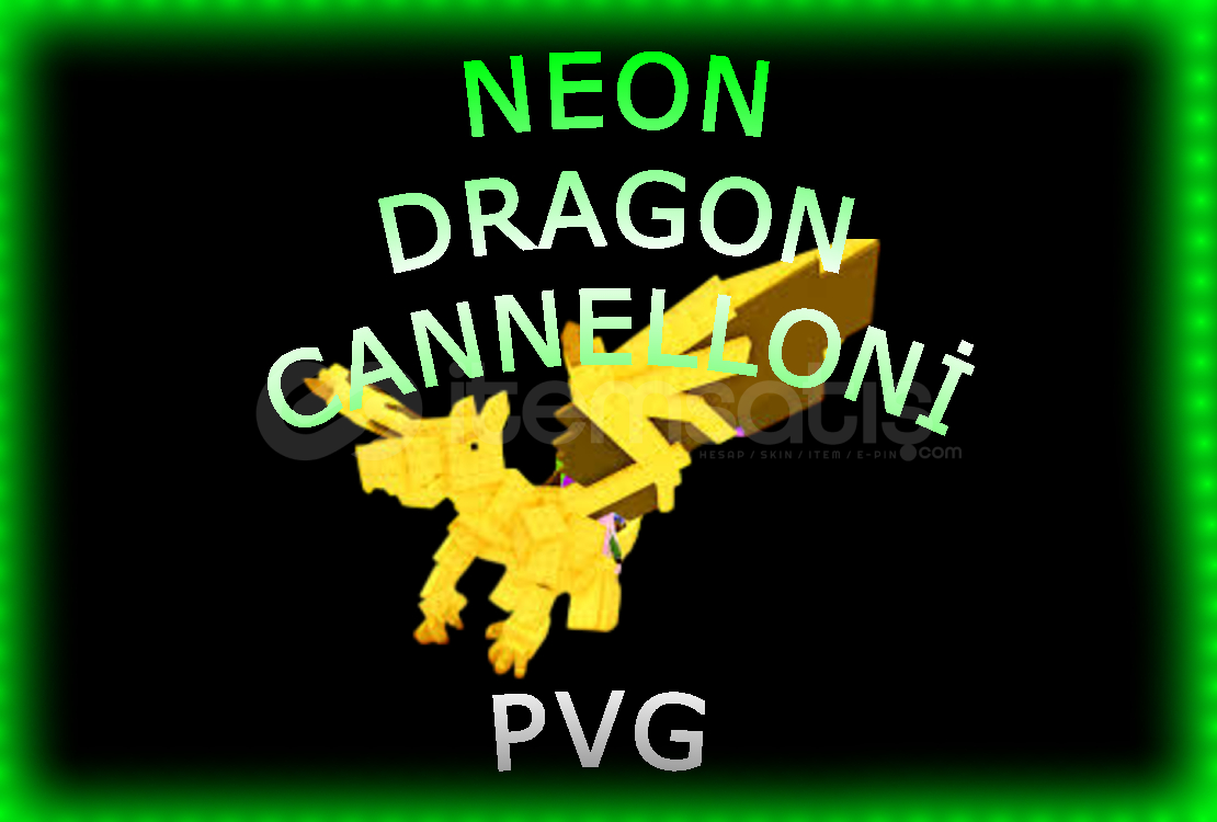 ⭐NEON dragonelli canoleni⭐ ⭐NEON dragonelli canoleni⭐