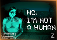 No I'm not a Human