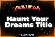Haunt Your Dreams Title - Brawlhalla Key