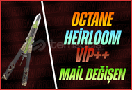 Octane Heirloom + Mail Değişen