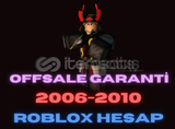 2006-2010 OFFSALE Şanslı Roblox Hesabı