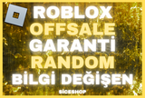 OFFSALE⚡GARANTİLİ ROBLOX HESAPLAR RANDOM⚡