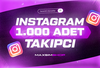 {Ömür Boyu Garantili!] 1000 Instagram Takipçi 