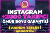 ⭐[ÖMÜR BOYU GARANTİLİ] İNSTAGRAM 2000 TAKİPÇİ ⭐