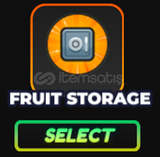 ✅​ [One Fruit] Fruit Storage