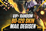 [OTO]⭐%100 MAİL DEĞİŞEN 80-120 SKİN RANDOM