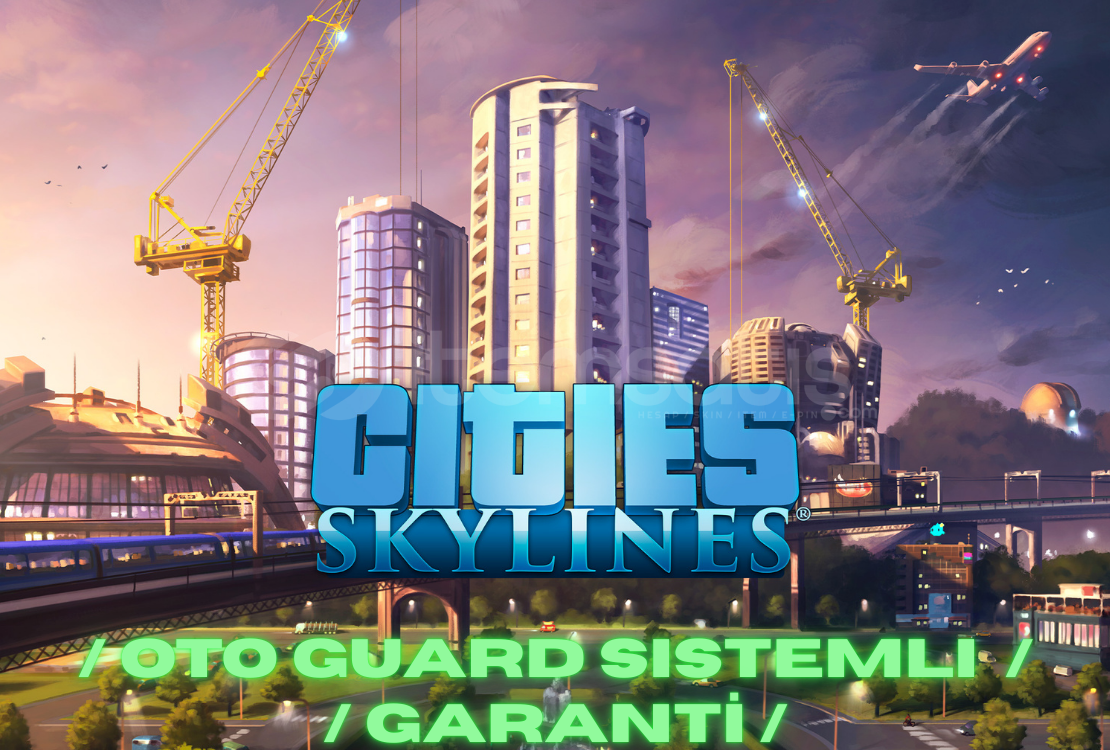 ⭐Oto / CITIES SKYLİNES + GARANTİ ⭐Oto / CITIES SKYLİNES + GARANTİ