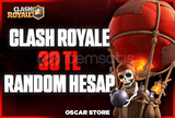 ⭐️ [Oto] Clash Royale 30TL Random Hesap ⭐️