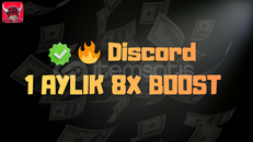 [OTO] Discord 1 Aylık 8X BOOST ⭐