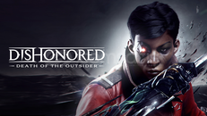 ⭐[OTO] Dishonored®: Death of the Outsider™⭐