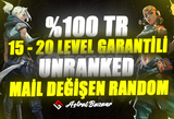 ⭐%100TR 15-20LVL UNRANKED MAİL DEĞİŞEN ⭐