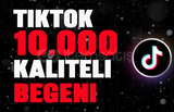 [OTO GÖNDERİM] TİKTOK 10.000 KALİTELİ BEĞENİ