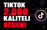 [OTO GÖNDERİM] TİKTOK 2000 KALİTELİ BEĞENİ