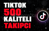 [OTO GÖNDERİM] TİKTOK 500 KALİTELİ TAKİPÇİ