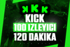 ⭐OTO | KICK 2 SAAT BOYUNCA 100 İZLEYİCİ⭐