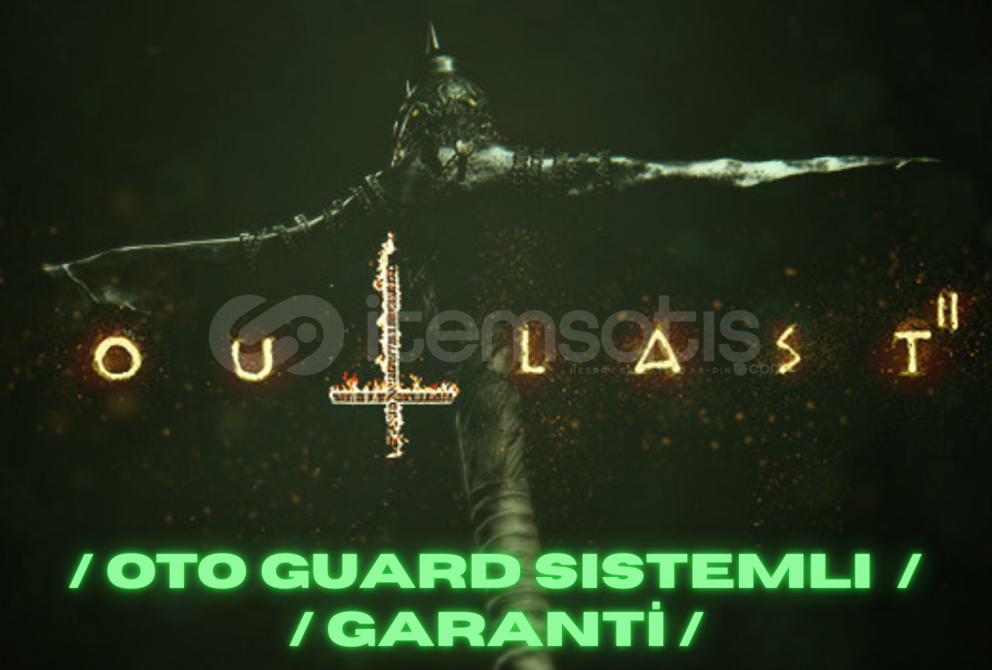 ⭐Oto / Outlast 2 + GARANTİ ⭐Oto / Outlast 2 + GARANTİ